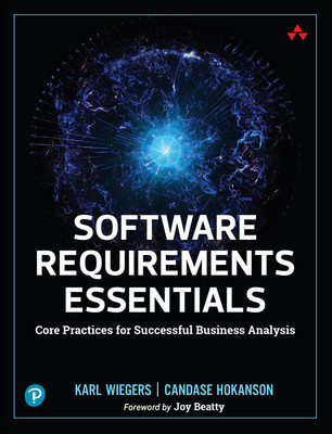 Software Requirements Essentials: Core Practices for Successful Business Analysis foto