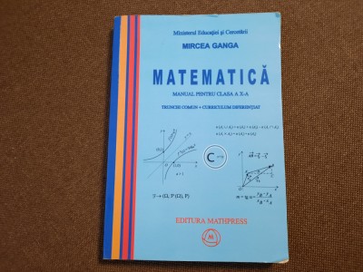 MIRCEA GANGA MANUAL PENTRU CLASA A X A M1 26/2 foto