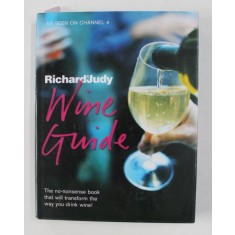 RICHARD AND JUDY : WINE GUIDE by AMANDA ROSS / ... / JOE WADSACK , 2005
