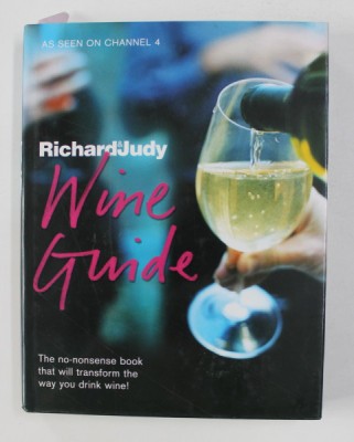 RICHARD AND JUDY : WINE GUIDE by AMANDA ROSS / ... / JOE WADSACK , 2005 foto