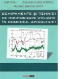 Echipamente si tehnici de monitorizare utilizate in domeniul apiculturii - Iosif Olah, Octavian Costel Vornicu