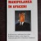 MANIPULAREA IN AFACERI - GEORGE GRISHAM