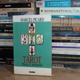 MARCEL PICARD - TAROT : PRACTICI SI INTERPRETARI , ED. 2-A , 1998 +