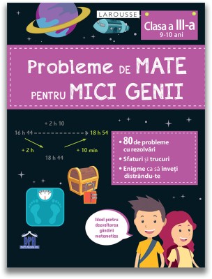 Probleme De Mate Pentru Mici Genii. Clasa A Iii-A, - Editura DPH foto