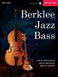 Berklee Jazz Bass: Acoustic &amp; Electric