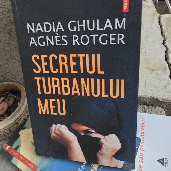 Secretul turbanului meu - Nadia Ghulam, Agnes Rotger