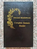 Complete Sonnets Hamlet - William Shakespeare , C121, PRIETENII CARTII