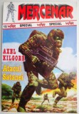 Atacul Satanei &ndash; Axel Kilgore - Roman Beletristica