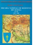 Miscarea nationala de rezistenta din Oltenia. Volumul III 1953 - 1980 - Radu Ciuceanu