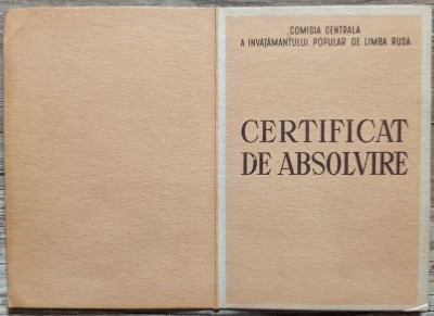 Certificat de absolvire a Cursurilor Populare de Limba Rusa, anii &amp;#039;50 foto