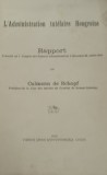 L ADMINISTRATION TUTELAIRE HONGROISE 1910