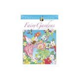 Creative Haven Fairy Gardens Coloring Book