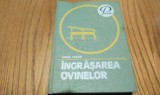 INGRASAREA OVINELOR - Virgil Tudor - Ceres, 1978, 482 p.; tiraj: 3520 ex.