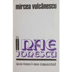 Nae Ionescu asa cum l-am cunoscut - Mircea Vulcanescu