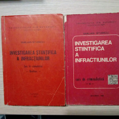 INVESTIGAREA STRIINTIFICA A INFRACTIUNILOR - 2 Vol.- Emilian Stancu - 1986/1988