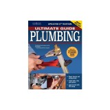 Ultimate Guide: Plumbing, 6th Edition: 2024 National Plumbing Code Standards