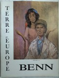 Cumpara ieftin REVISTA / ALBUM OMAGIAL BENN (BENCJON RABINOWICZ, 1905-1989): TERRE D'EUROPE, 1985 (LIMBA FRANCEZA, text de THOMAS OWEN)