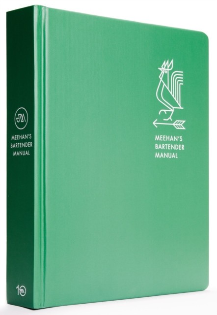 Meehan&#039;s Bartender Manual