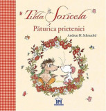 Tilda Șoricela. Păturica prietenei - Hardcover - Andreas H. Schmachtl - Didactica Publishing House