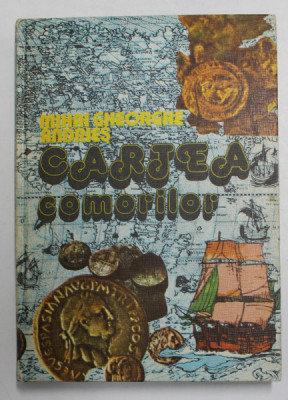 CARTEA COMORILOR de MIHAI GHEORGE ANDRIES , 1980, DEDICATIE * foto