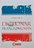 Cumpara ieftin Dictionar Francez-Roman, Lydia Constanta Ciuca, Corint, 2007, 722 pagini, Coperta Cartonata