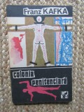 Franz Kafka - Colonia penitenciară