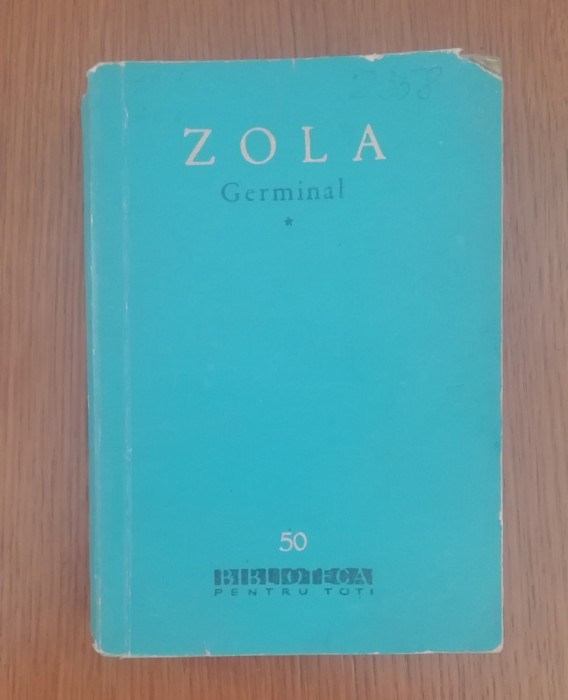 myh 48f - BPT - Emile Zola - Germinal - 2 volume - ed 1960