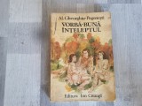 Vorba-Buna Inteleptul de Al.Gheorghiu-Pogonesti