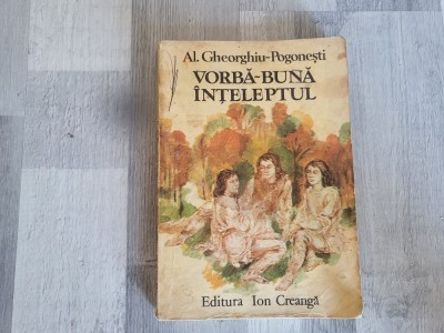 Vorba-Buna Inteleptul de Al.Gheorghiu-Pogonesti foto