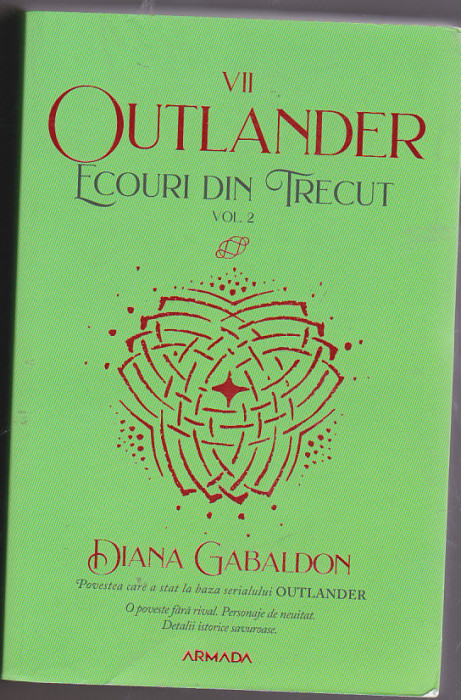 bnk ant Diana Gabaldon - Outlander . Ecouri din trecut vol 2 ( SF )