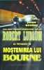 Mostenirea lui Bourne - Eric van Lustbader, Thriller, Editura Lider, Romana, Actiune, Spionaj