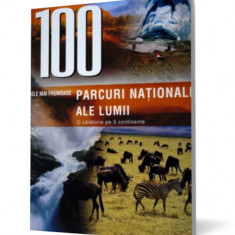 100 cele mai frumoase parcuri nationale ale lumii