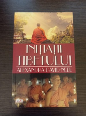 Alexandra David-Neel - Initiatii Tibetului foto