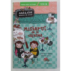 MISTERUL DE LA CAFENEA , MAIA AND ALEX , DETECTIVI DE SUCCES de MARTIN WIDMARK si HELENA WILLIS , 2021