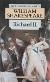 Richard II - William Shakespeare - Wordsworth Classics - Carte Teatru - Limba Engleza - Paperback