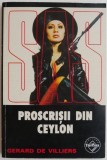 Proscrisii din Ceylon - Gerard de Villiers, Roman istoric