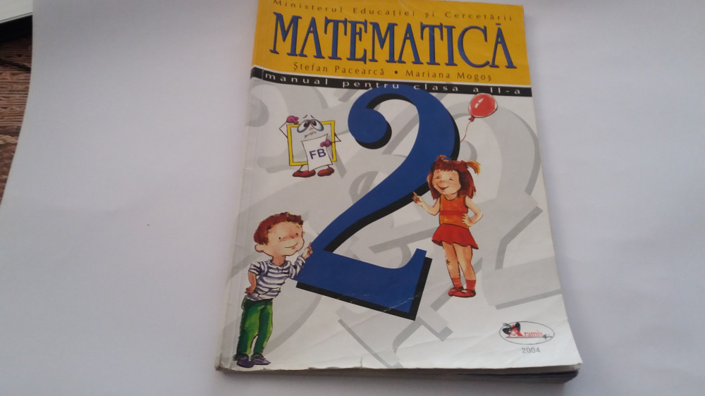 Matematica manual pentru clasa a II-a- Stefan Pacearca, Adriana  Raducan-RF18/4, Clasa 2 | Okazii.ro