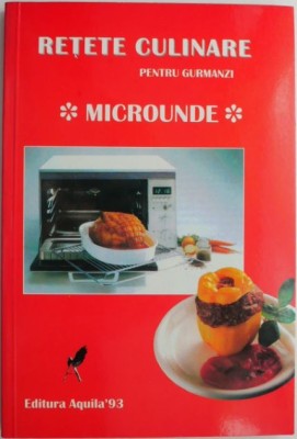 Retete culinare pentru gurmanzi. Microunde foto