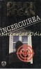 Incercuirea - Chuck Hogan, Rao, 1998, Roman, Beletristica, 315 pagini