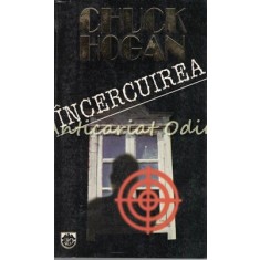 Incercuirea - Chuck Hogan