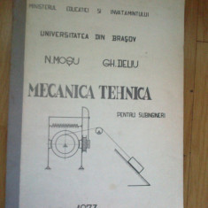 a2c Mecanica tehnica - pentru subingineri - N. Mosu , Gh. Deliu