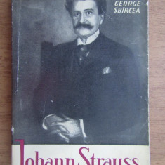 George Sbircea - Johann Strauss si Imperiul sferic al valsului