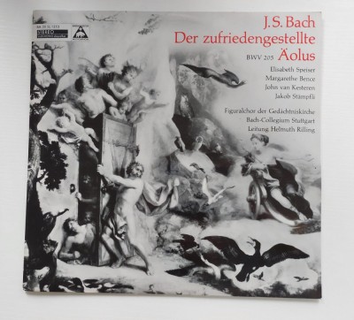 J. S. Bach &amp;ndash; Der Zufriedengestellte &amp;Auml;olus BWV 205, disc vinil muzica clasica foto