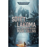 S&ouml;t&eacute;t lakoma - Warhammer 40.000 - Marc Collins