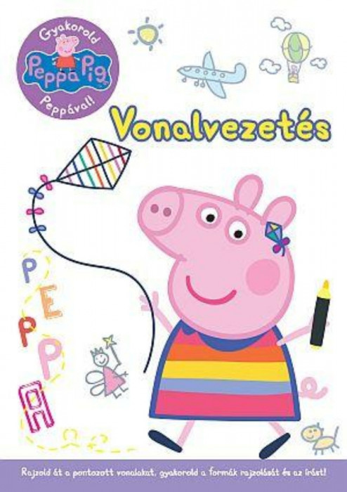 Peppa malac - Gyakorold Pepp&aacute;val! - Vonalvezet&eacute;s