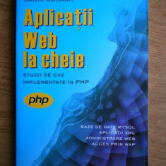 Sabin Buraga - Aplicatii web la cheie. Studii de caz implementate de PHP