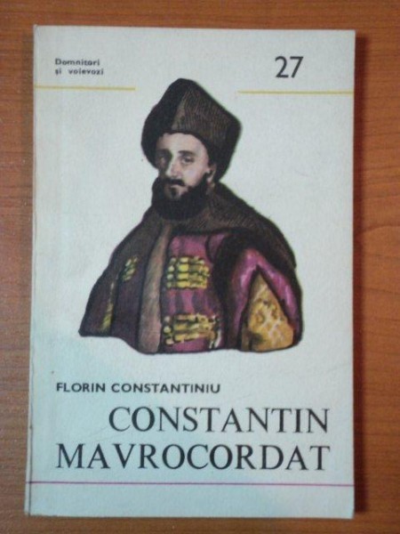 CONSTANTIN MAVROCORDAT de FLORIN CONSTANTINIU , 1985