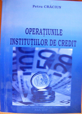 Carte Operatiunile Institutiilor de Credit foto