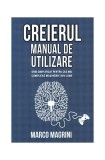 Creierul. Manual de utilizare - Paperback - Marco Magrini - Herald