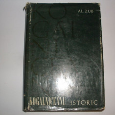Kogalniceanu Istoric - Al. Zub ,550141
